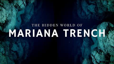 Mariana Trench | In Pursuit of the Abyss