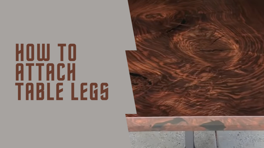 How To Attach Table Legs - DIY Tips and Tricks-2021-08-03T07:00:00Z ...