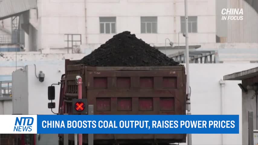 China Boosts Coal Output, Raises Power Prices-2021-10-14T00:42:08Z ...