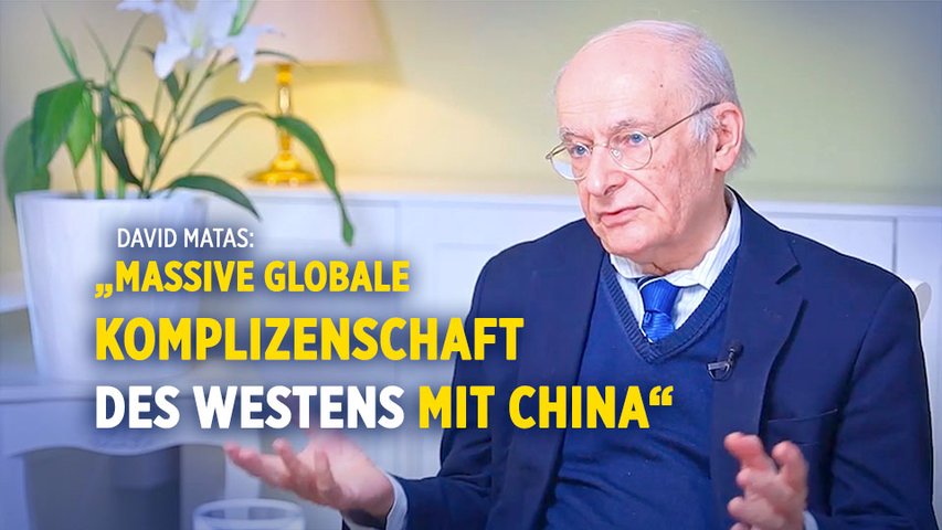 Menschenrechtsanwalt David Matas: „Massive globale Komplizenschaft des ...