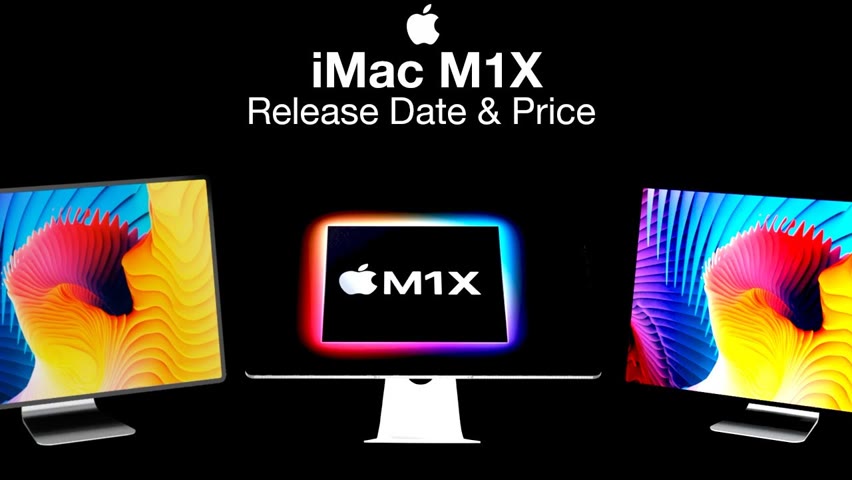 Apple M1X iMac Release Date & Price – New iMac Design!