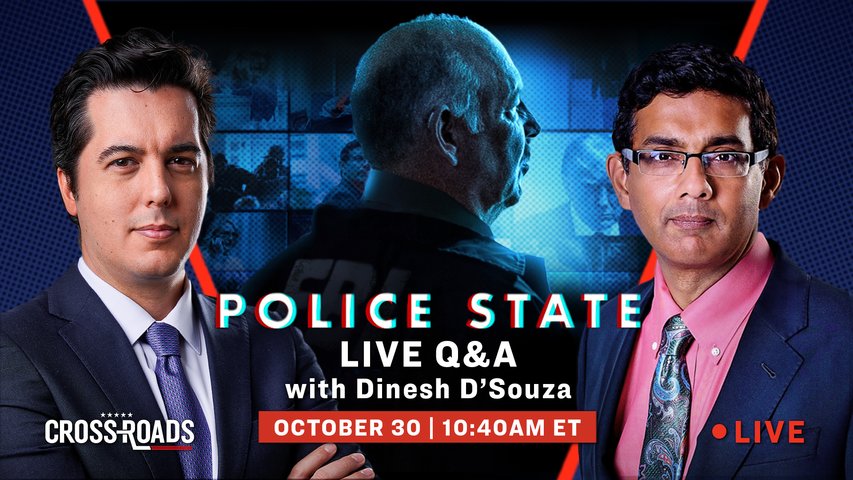 Exclusive Q&A With Dinesh D’Souza on 'Police State'