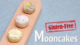 How to Make Gluten-Free Mooncake for Mid-Autumn Festival (冰皮月餅)