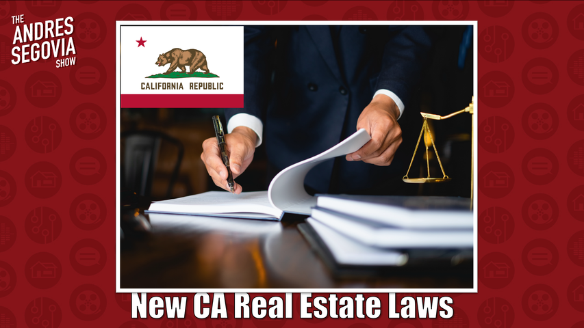New CA Real Estate Laws For 2022-2023