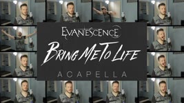 Bring Me To Life (ACAPELLA) - Evanescence