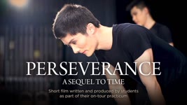 Perseverance, A Sequel to the Shen Yun Creations Video 'Time'