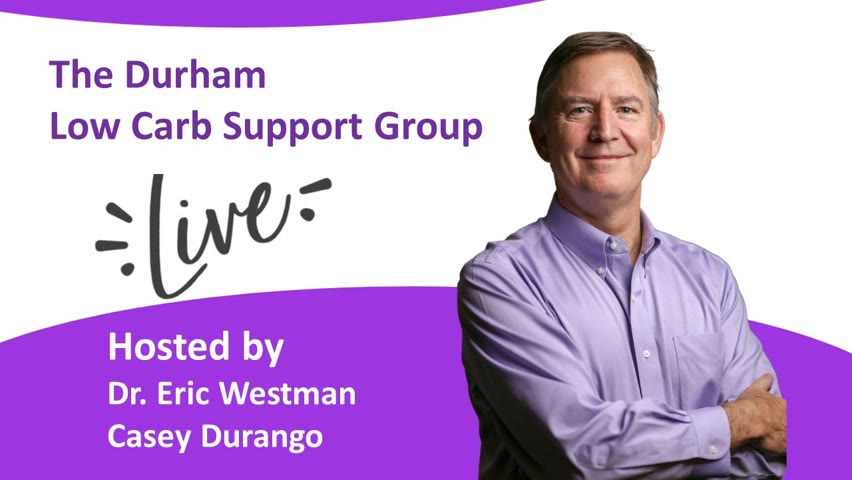 LIVE Durham Low Carb Support Group 2022-11-01 19:40