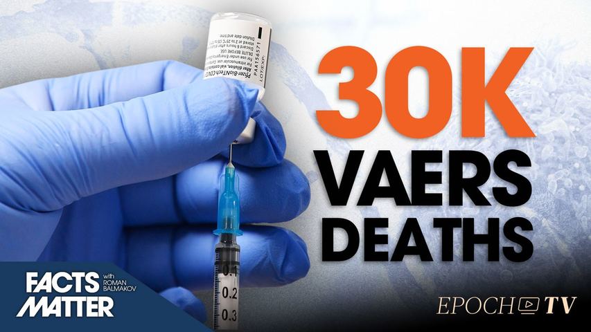 [Trailer] 31,696 Covid Vaccine Death Claims Submitted to CDC’s Reporting System Since 2020: Triple All Other Vaccines, Combined, Over 30 Years