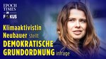 Öko-Diktatur: Klimaaktivistin Luisa Neubauer stellt demokratische Grundordnung infrage | ET im Fokus
