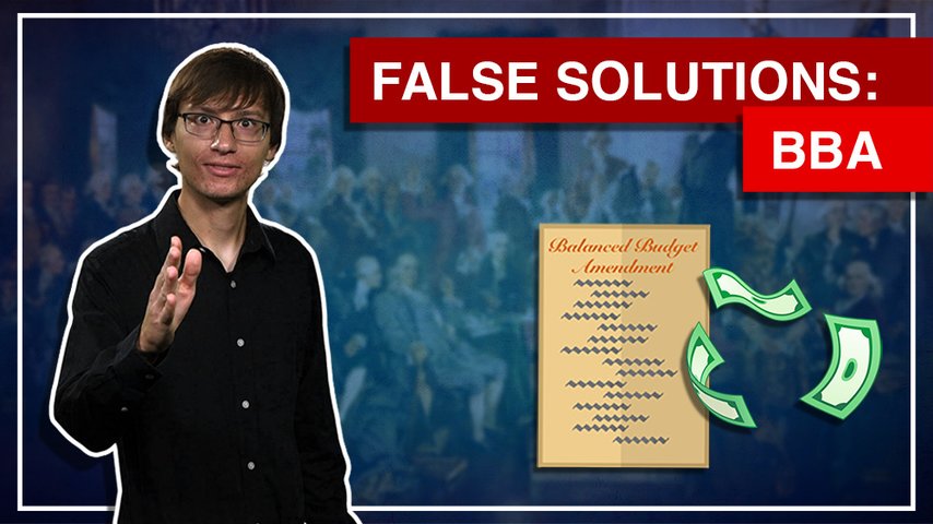 2:8 - False Solutions: Balanced Budget Amendment