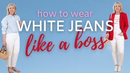 How to Wear White Jeans Like a Boss | 1 pair of white jeans - 8 outfits | look book | women over 50