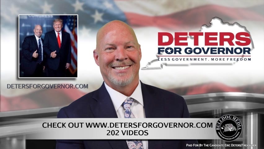 Governor: Check Out WWW.DETERSFORGOVERNOR.COM - 202 Videos
