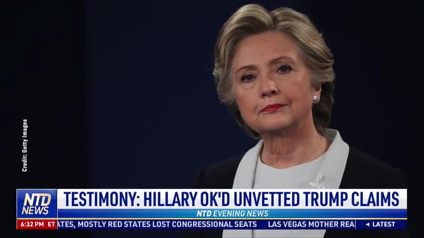 Testimony: Hillary OK'd Unvetted Trump Claims