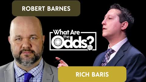 Barnes and Baris Episode 56: What Are the Odds? 2022-09-27 20:34