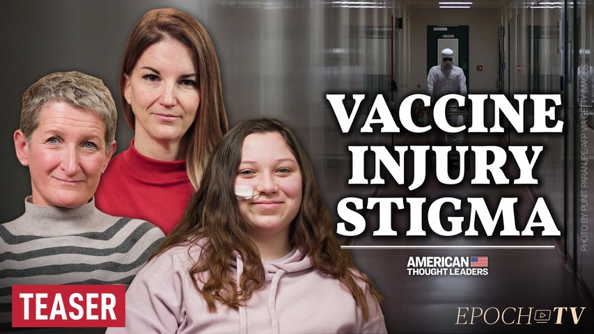The Vaccine-Injured Fight for Transparency—Brianne Dressen, Stephanie & Maddie de Garay | TEASER