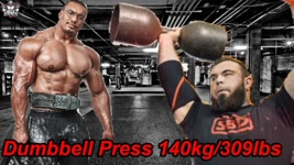 Strength Monster - Dumbbell Press 140kg/309lbs