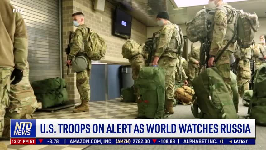 US Troops on Alert as World Watches Russia