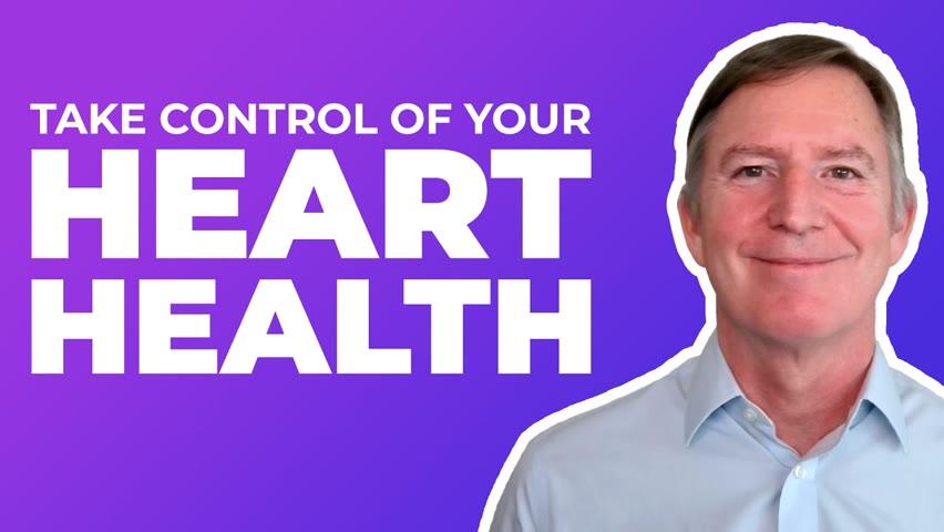 TAKE CONTROL OF YOUR HEART HEALTH — DR. ERIC WESTMAN