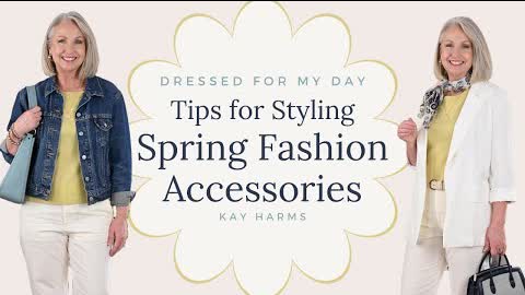 Tips for Styling Spring Fashions Accessories 2022