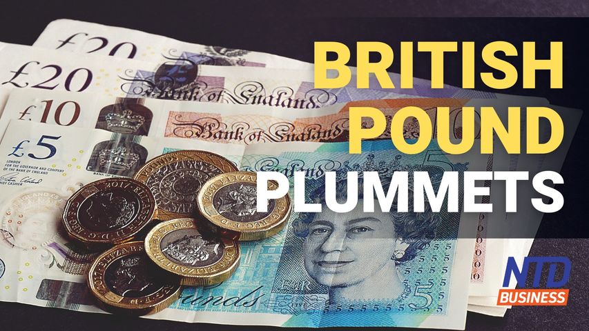 British Pound Hits Record Low Versus Dollar; Apple Says Shifting Production to India | NTD Business