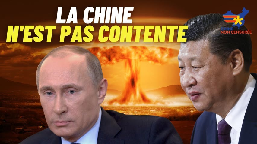 [VOSF] Xi Jinping critique Poutine pour sa menace nucléaire dans la guerre Russie-Ukraine ?