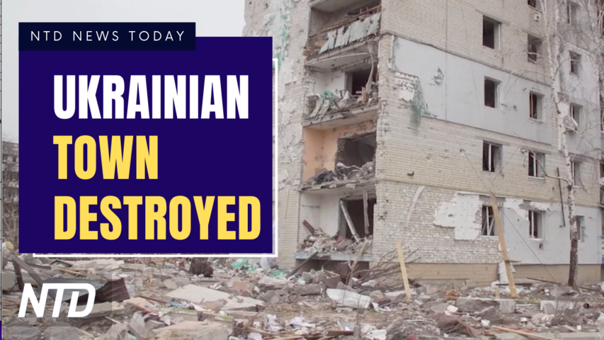 Ukrainian Town Completely Destroyed; Durham: Ex-Clinton Lawyer Lied to FBI | NTD