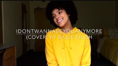 Idontwannabeyouanymore (cover) By Billie Eilish