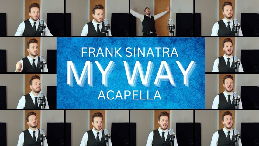 My Way (ACAPELLA) - Frank Sinatra