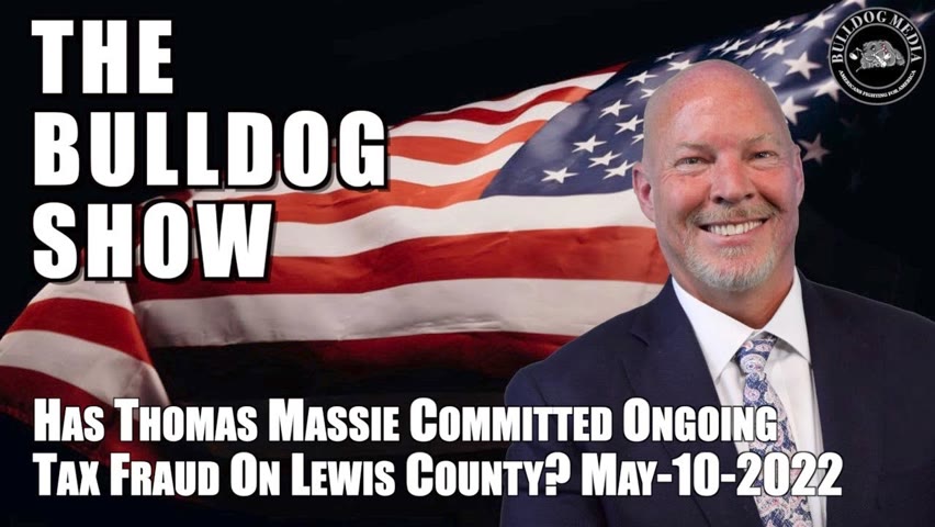 Bulldog: Has Thomas Massie Committed Ongoing Tax Fraud on Lewis County