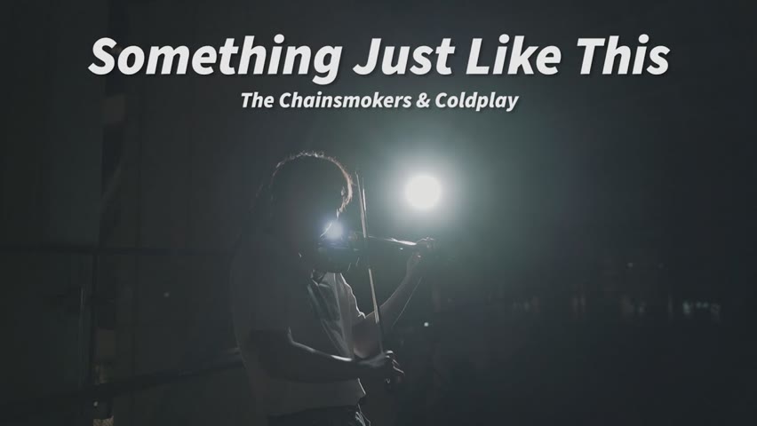 The Chainsmokers & Coldplay《Something Just Like This》 | Violin【Cover by AnViolin】