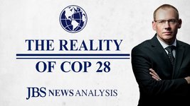 What Really Happened at COP28 | JBS News Analysis