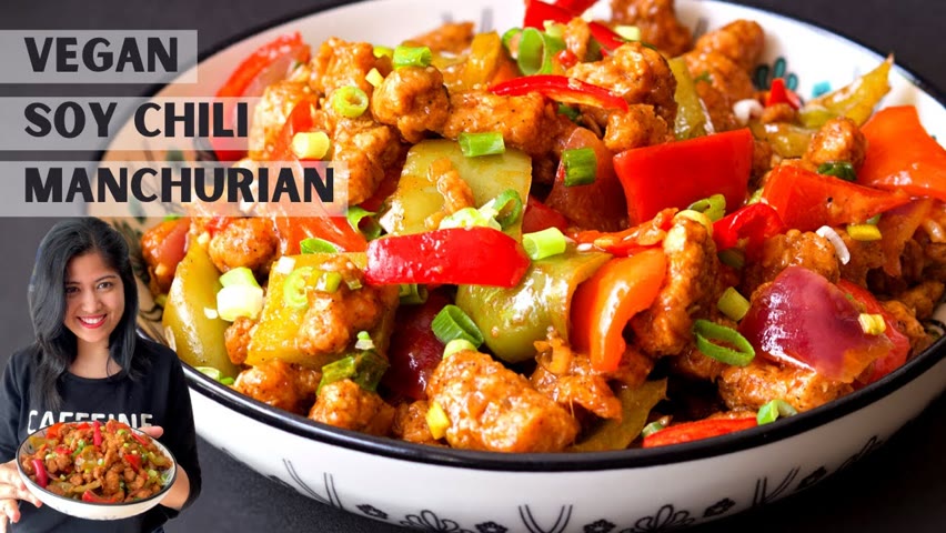 Vegan Soya Chunk Chili Manchurian Recipe ( TVP or Soy Curl Recipe)