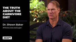 The Truth About The Carnivore Diet — Dr. Shawn Baker [Adapt Events]