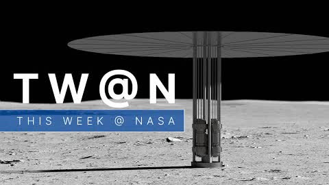 Looking to Power Surface Exploration on the Moon on This Week @NASA – June 24, 2022