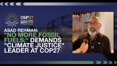 "No More Fossil Fuels," Demands "Climate Justice" Leader at UN Summit