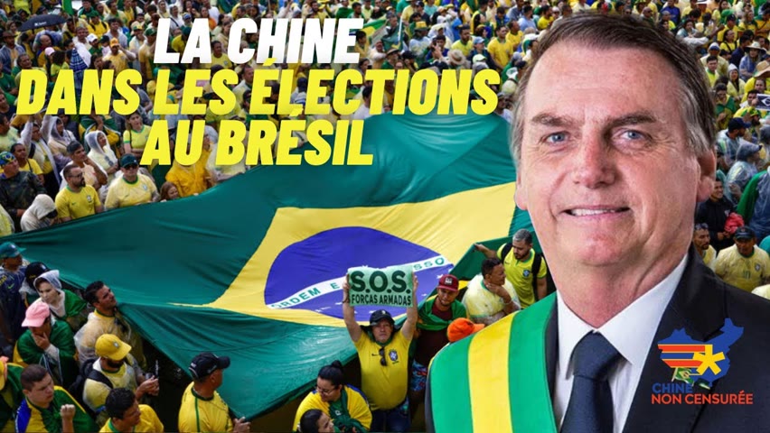 [VOSF] La main de la Chine dans les élections au Brésil 2022-12-11 15:07