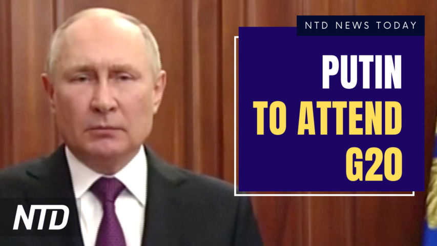 Putin Plans to Attend G20: Ambassador; Zelenskyy: Peace Talks Very Difficult | NTD News Today
