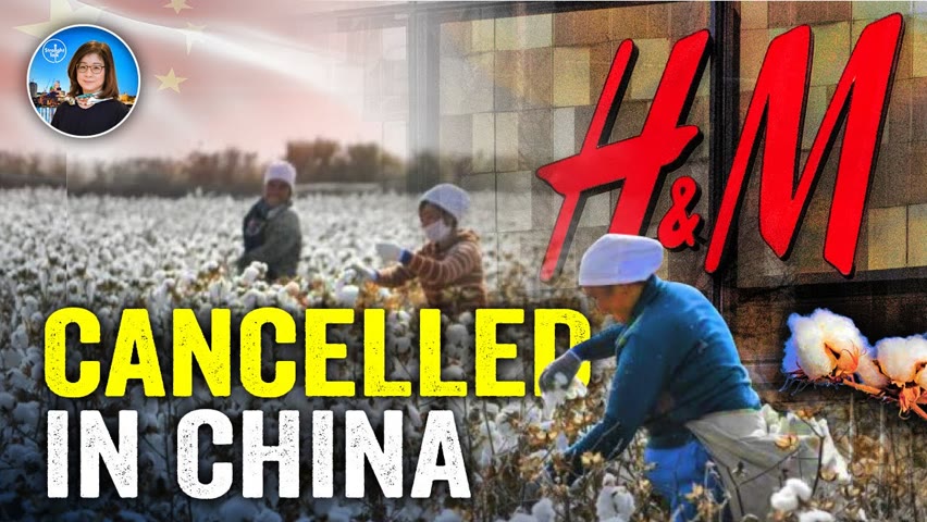 H&M and other Western brands are boycotted in China for rejecting Xinjiang cotton over forced labor.
