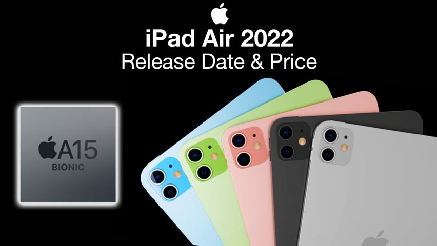 NEW iPad Air 2022 Release Date and Price – Coming Early 2022?