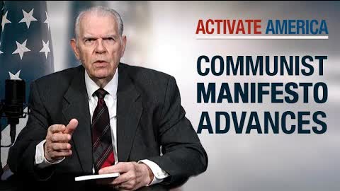 Communist Manifesto Advances | Activate America