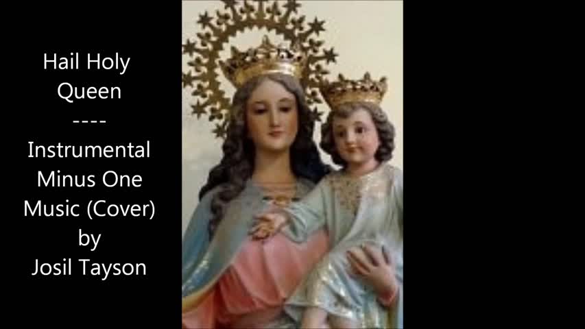 HAIL HOLY QUEEN / Christian Songs / Instrumental 