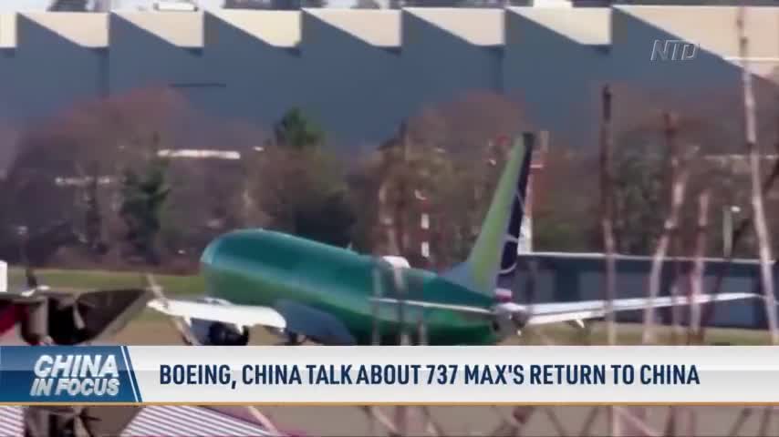 Boeing, China Talk About 737 MAX’s Return to China