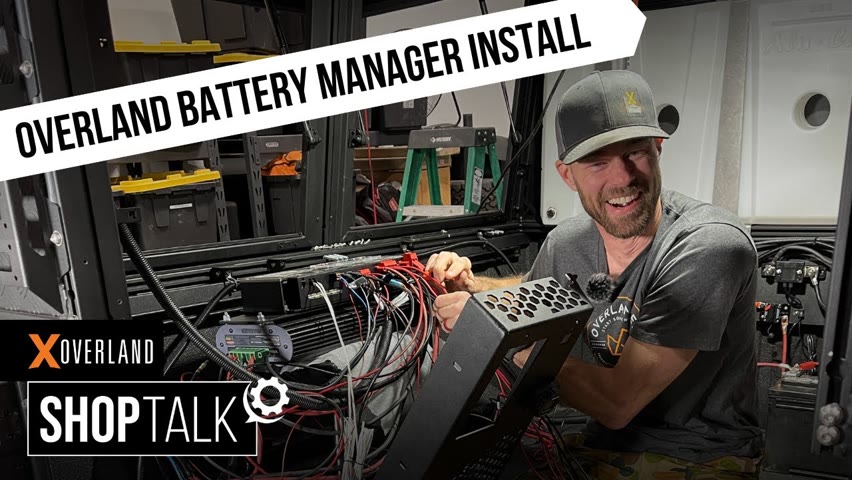 What is a Battery Management System & How Do You Install One? X Overland Tundra Series Shop Talk #15
