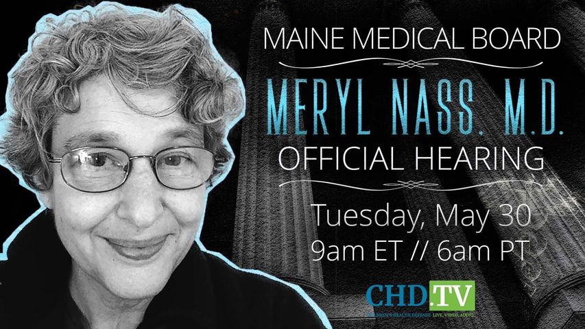 LIVE: Maine Medical Board Hearing on Suspension of Dr. Nass’ License Continues (May 30)