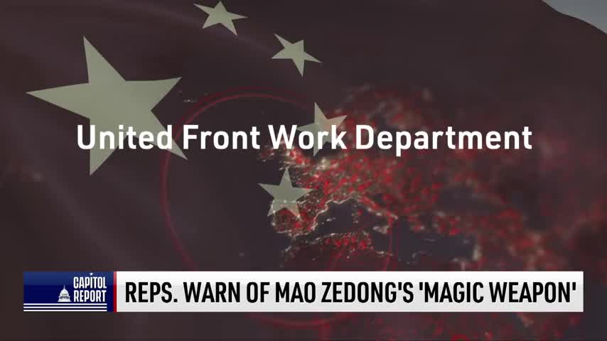 US Lawmakers Warn of Mao Zedong’s ‘Magic Weapon’