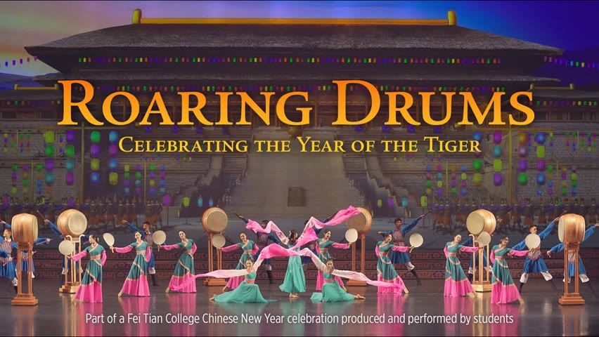 Shen Yun Creations: Roaring Drums | Fei Tian College Chinese New Year Celebration