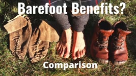 Barefoot and Minimalist Footwear Benefits? Past to Present Comparison
