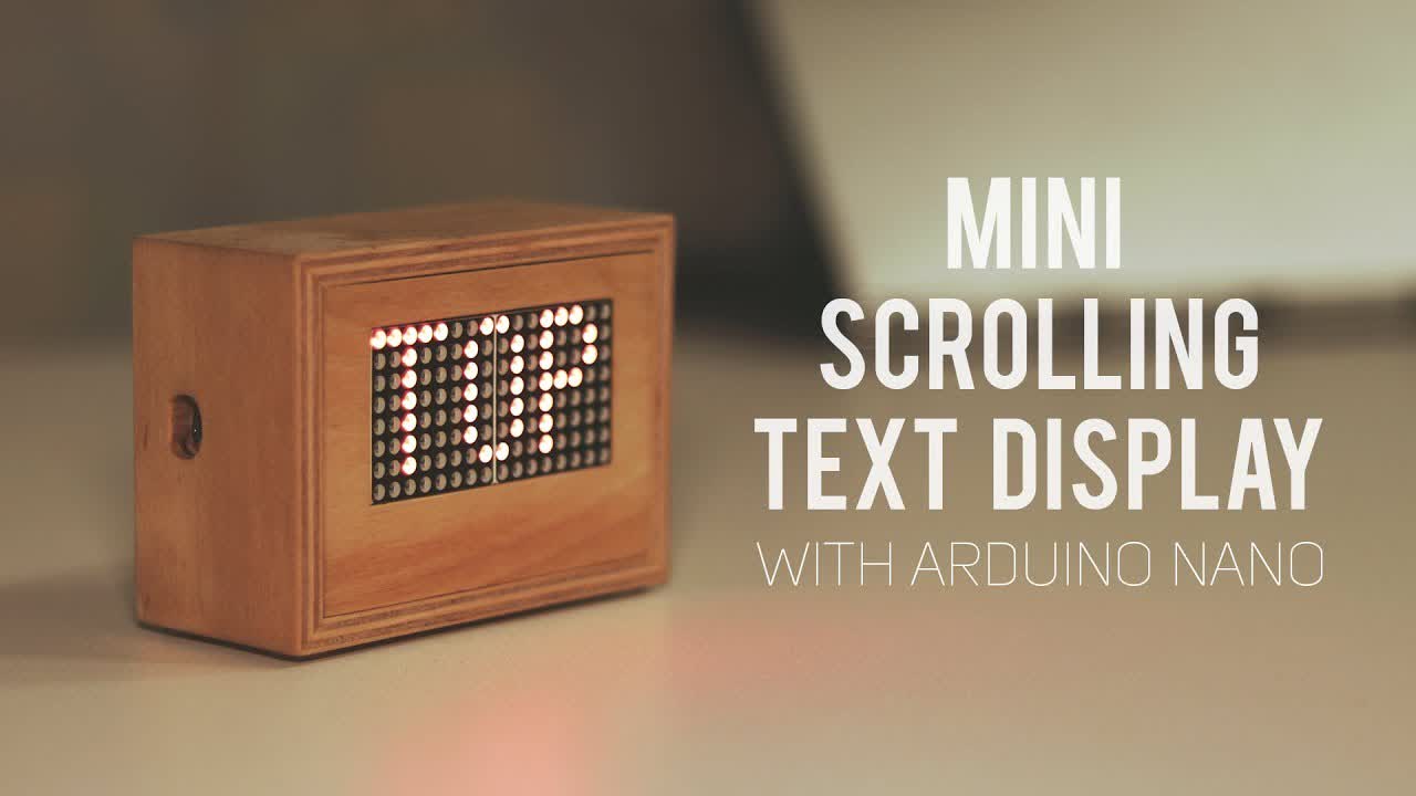 Making Mini Scrolling Text Display with Arduino (A to Z guide)