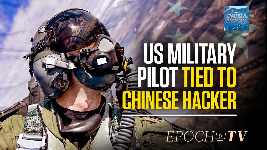 [Trailer] Former US Military Pilot Worked With Chinese Hacker | China In Focus