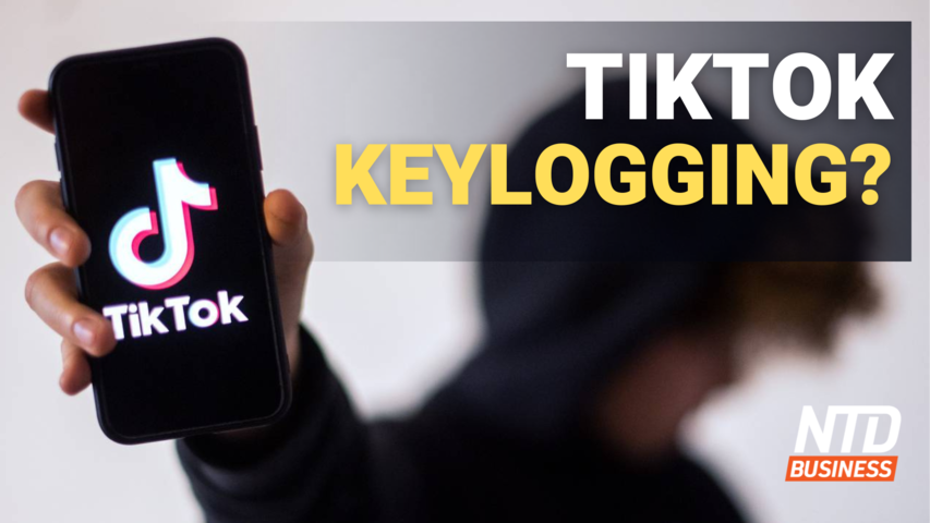 TikTok Could Be Keylogging: Study; It Now Costs Over $300K to Raise a Child | NTD Business
